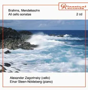 ALEXANDER ZAGORINSKY / アレクサンドル・ザゴリンスキー / BRAHMS/MENDELSSOHN:CELLO SONATAS
