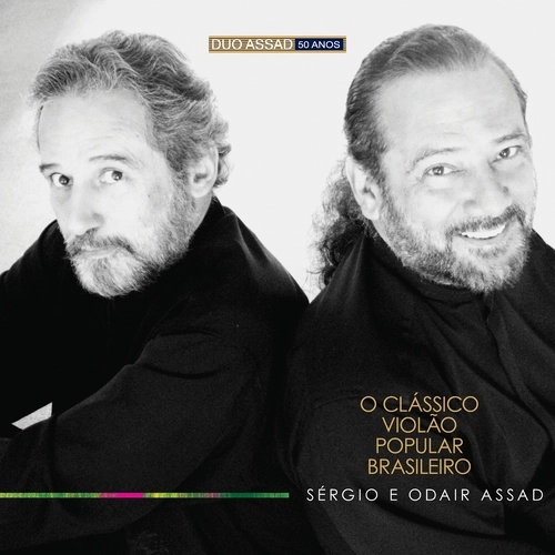 SERGIO & ODAIR ASSAD / アサド兄弟 (セルジオ＆オダイル・アサド) / O CLASSICO VIOLAO POPULAR BRASILEIRO