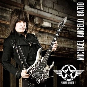 MICHAEL ANGELO BATIO / SHRED FORCE 1