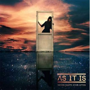 AS IT IS / アズ・イット・イズ (POP PUNK/UK) / Never Happy, Ever After / Never Happy , Ever After