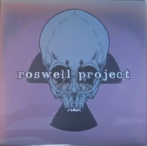 ROSWELL PROJECT / MAGGOTS + LIES = YOU