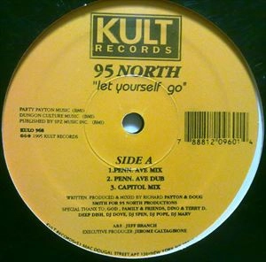 95 NORTH / LET YOURSELF GO