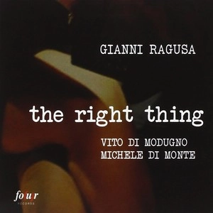 GIANNI RAGUSA / ジャンニ・ラグーザ / Right Thing