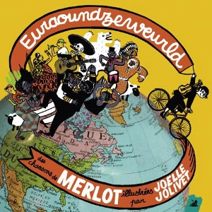 MERLOT / Euraoundzeweurld