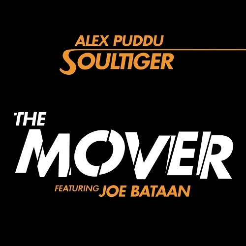 ALEX PUDDU / アレックス・プドゥ / MOVER FEAT. JOE BATAAN / SOULTIGER