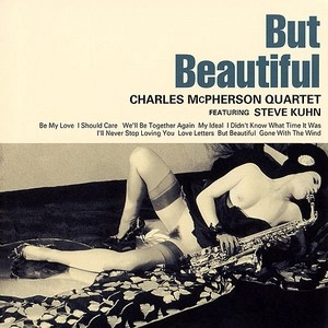 CHARLES MCPHERSON / チャールズ・マクファーソン / バット・ビューティフル