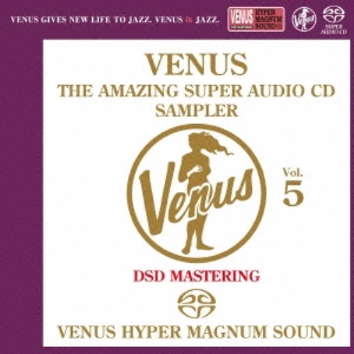 V.A.(VENUS RECORDS) / オムニバス(ヴィーナス・レコード) / ヴィーナス・アメイジングSACD スーパー・サンプラー Vol.5 / VENUS THE AMAZING SUPER AUDIO CD SAMPLER VOL.5