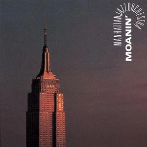 MANHATTAN JAZZ ORCHESTRA / マンハッタン・ジャズ・オーケストラ / モーニン