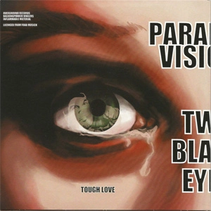 PARANOID VISIONS / パラノイドビジョンズ / TWO BLACK EYES (7")