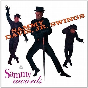 SAMMY DAVIS JR. / サミー・デイヴィス・ジュニア / SAMMY DADVIS, JR. SWINGS/SAMMY AWARDS