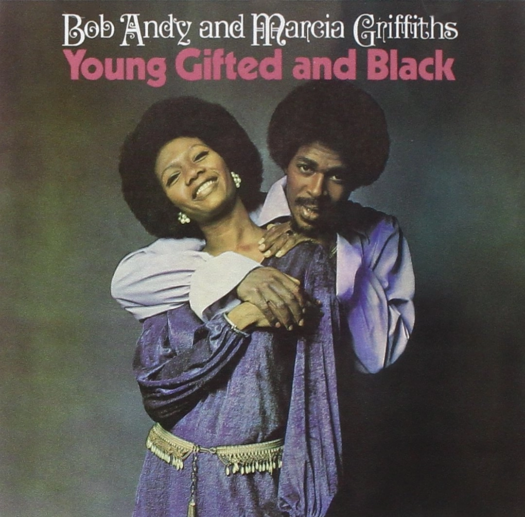 BOB ANDY AND MARCIA GRIFFITHS / ボブ&マーシャ / "YOUNG, GIFTED & BLACK"
