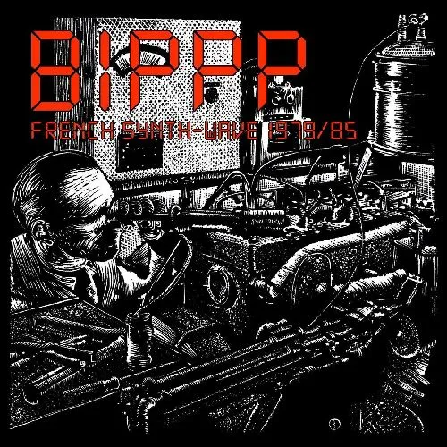V.A. (CULT & MINOR  NEW WAVE) / BIPPP : French Synth-Wave 1979/85 