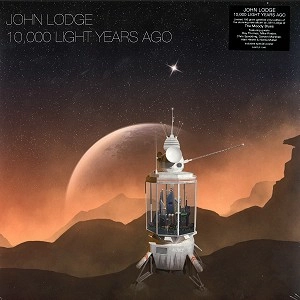 JOHN LODGE / ジョン・ロッジ / 10,000 LIGHT YEARS AGO: 180 GRAM VINYL LP