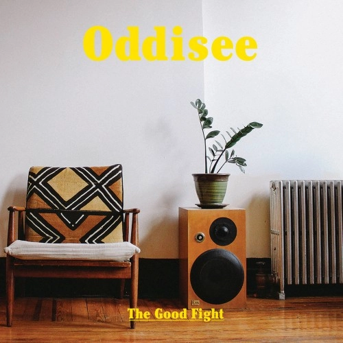 ODDISEE / オディッシー / GOOD FIGHT