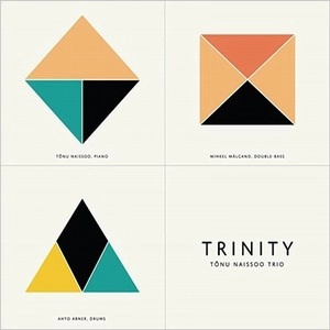 TONU NAISSOO / トヌー・ナイソー / TRINITY