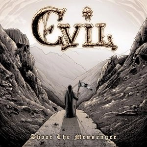 EVIL (from Denmark) / SHOOT THE MESSENGER / SHOOT THE MESSENGER 