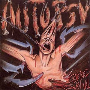 AUTOPSY / オートプシー / SEVERED SURVIVAL