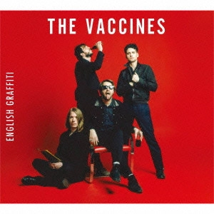 VACCINES / ヴァクシーンズ / イングリッシュ・グラフィティ / ENGLISH GRAFFITI