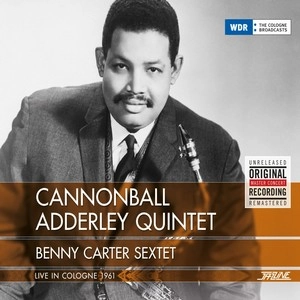 CANNONBALL ADDERLEY / キャノンボール・アダレイ / LIVE IN COLOGNE 1961