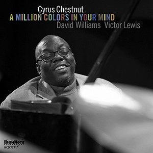 CYRUS CHESTNUT / サイラス・チェスナット / MILLION COLORS IN YOUR MIND