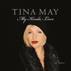 TINA MAY / ティナ・メイ / MY KINDA LOVE