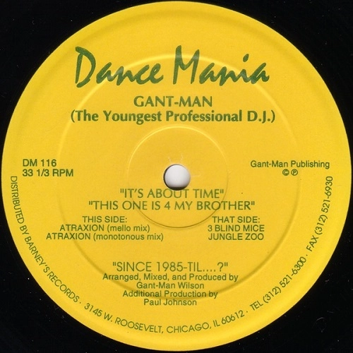 GANT-MAN / YOUNGEST PROFESSIONAL D.J.