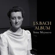 IRINA MEJOUEVA / イリーナ・メジューエワ / バッハ・アルバム