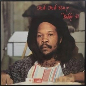 YABBY YOU (VIVIAN JACKSON) / ヤビー・ユー(ヴィヴィアン・ジャクソン) / JAH JAH WAY
