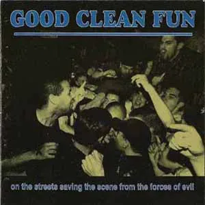 GOOD CLEAN FUN / グッドクリーンファン / ON THE STREETS SAVIN