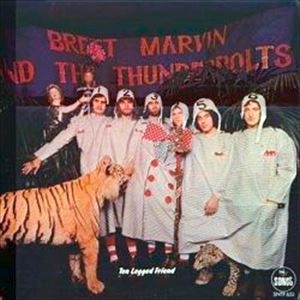 BRETT MARVIN AND THE THUNDERBOLTS / ブレット・マーヴィン&ザ・サンダーボルツ / TEN LEGGED FRIEND