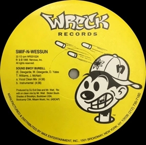 SMIF-N-WESSUN / SOUND BWOY BUREILL