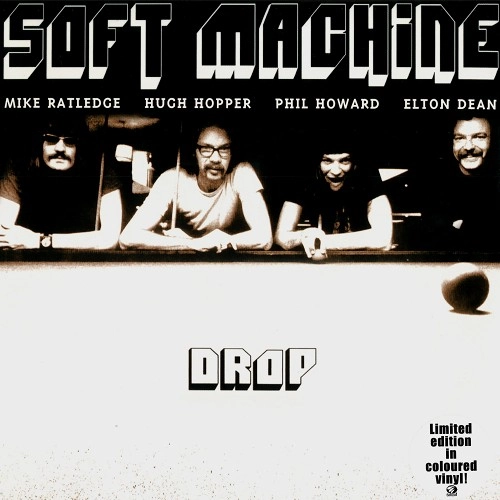 SOFT MACHINE / ソフト・マシーン / DROP
