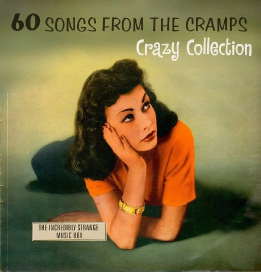 V.A. (CRAMPS COLLECTION) / 60 SONGS FROM THE CRAMPS' CRAZY COLLECTION: THE INCREDIBLY STRANGE MUSIC BOX