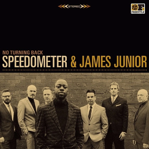 SPEEDOMETER & JAMES JUNIOR / スピードメーター & ジェイムス・ジュニア / ノー・ターニング・バック / NO TURNING BACK