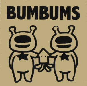 BUMBUMS / BUMBUMS2