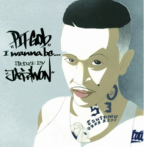 PIT GOB / I wanna be...