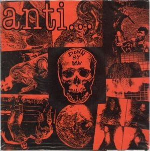 DOWN BY LAW / ANTI
