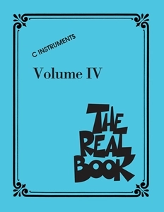 REAL BOOK (HAL LEONARD) / REAL BOOK VOLUME IV C EDITION
