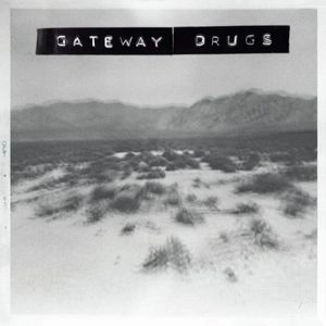 GATEWAY DRUGS / MAGICK SPELLS