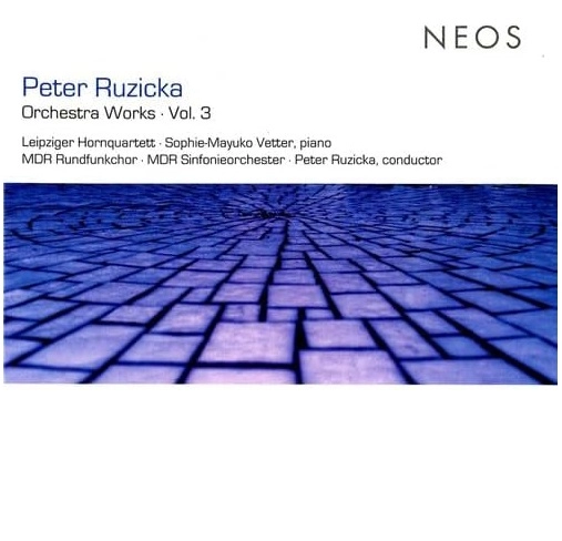 PETER RUZICKA / ペーター・ルジツカ / RUZICKA:ORCHESTRAL WORKS VOL.3