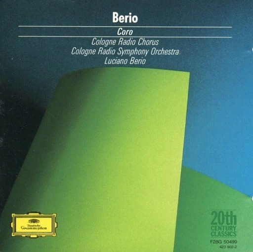 LUCIANO BERIO / ルチアーノ・ベリオ / ベリオ：コーロ