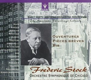 FREDERICK STOCK / フレデリック・ストック / EARLY NORTH AMERICAN ORCHESTRA RECORDINGS