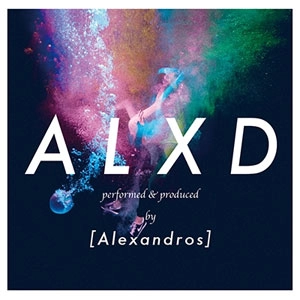 [Alexandros] / ＡＬＸＤ（初回）
