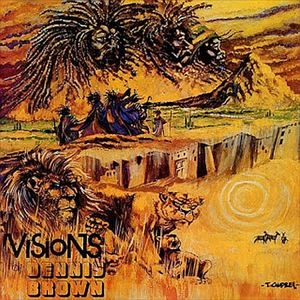DENNIS BROWN / デニス・ブラウン / VISIONS OF DENNIS BROWN