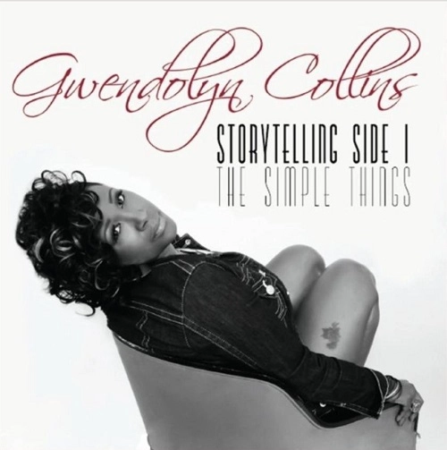 GWENDOLYN COLLINS / STORYTELLING SIDE 1 THE SIMPLE THINGS