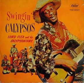 LORD FLEA & HIS CALYPSONIANS / ロード・フレア&ヒズ・カリプソニアス / SWINGIN' CALYPSOS