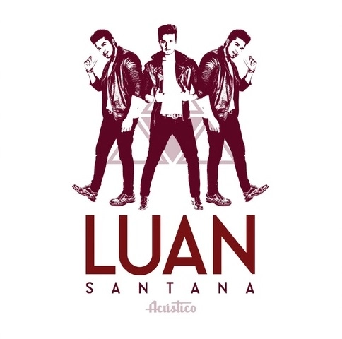 LUAN SANTANA / ルアン・サンタナ / ACUSTICO