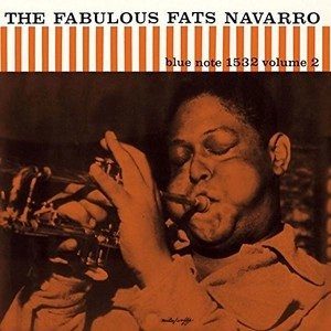 FATS NAVARRO / ファッツ・ナヴァロ / ザ・ファビュラス（２）　　　　