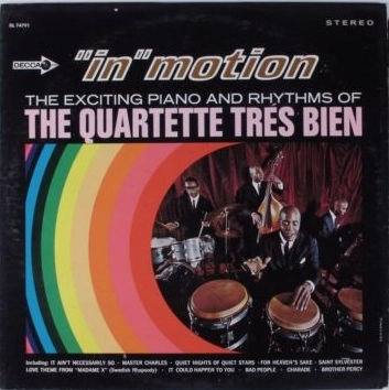 QUARTETTE TRES BIEN / クァルテット・トレ・ビアン / イン・モーション