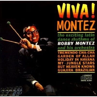 BOBBY MONTEZ / ボビー・モンテス / ビバ! モンテス